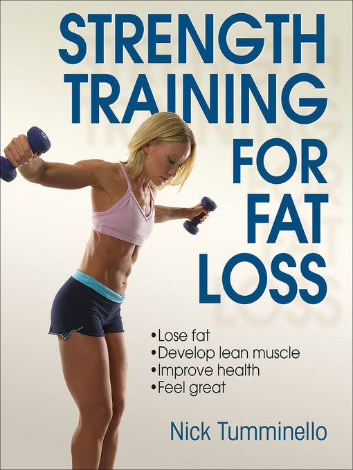 Title details for Strength Training for Fat Loss by Nick Tumminello - Available